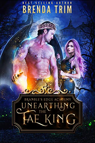 Cover for Unearthing the Fae King