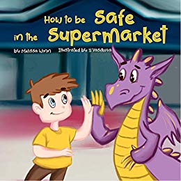 Cover for How to Be Safe in the Supermarket