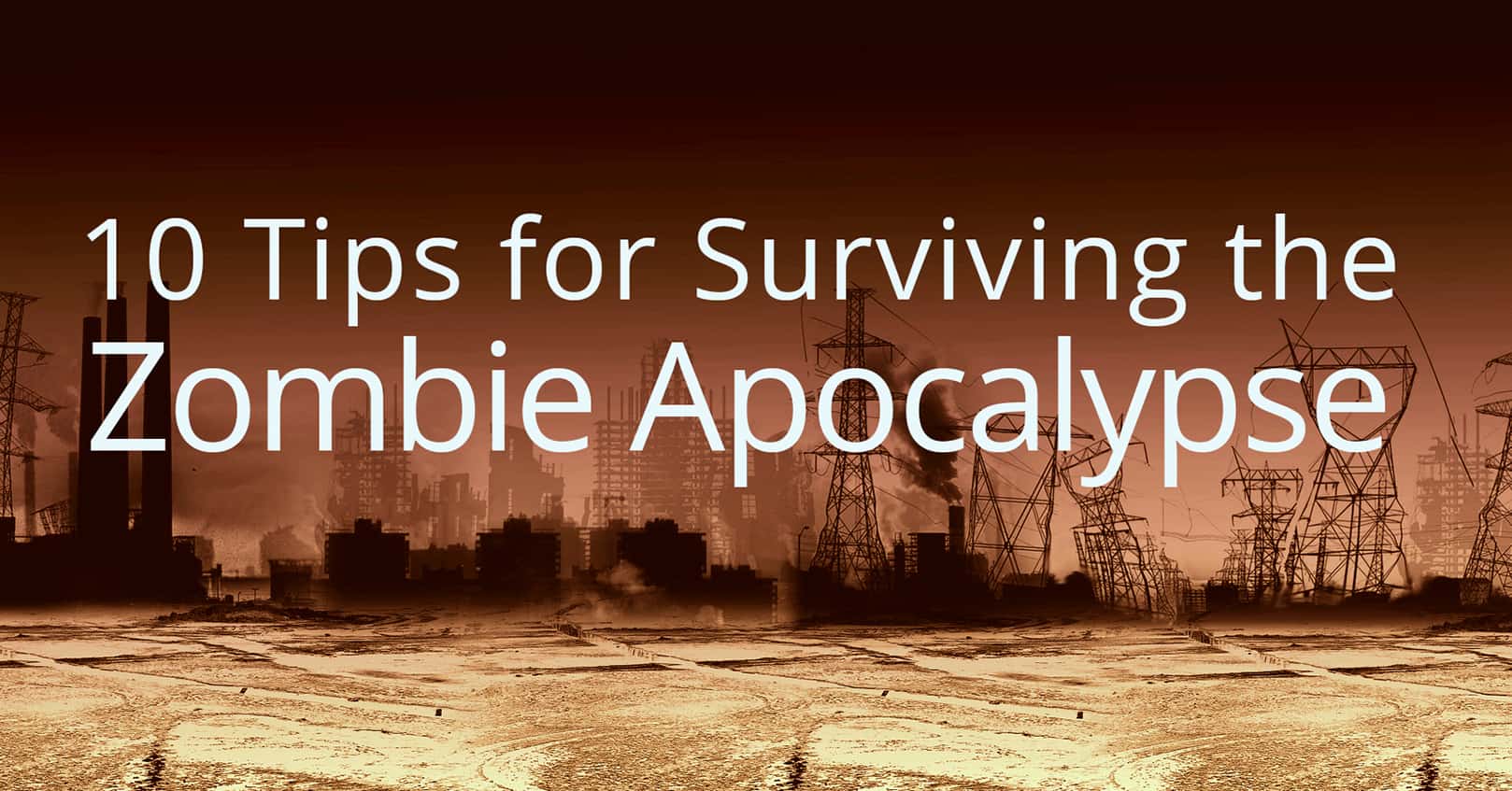 surviving the zombie apocalypse