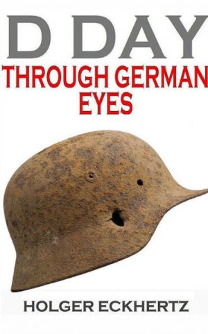 Cover for D Day Through German Eyes