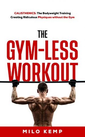 Cover for The Gym-Less Workout