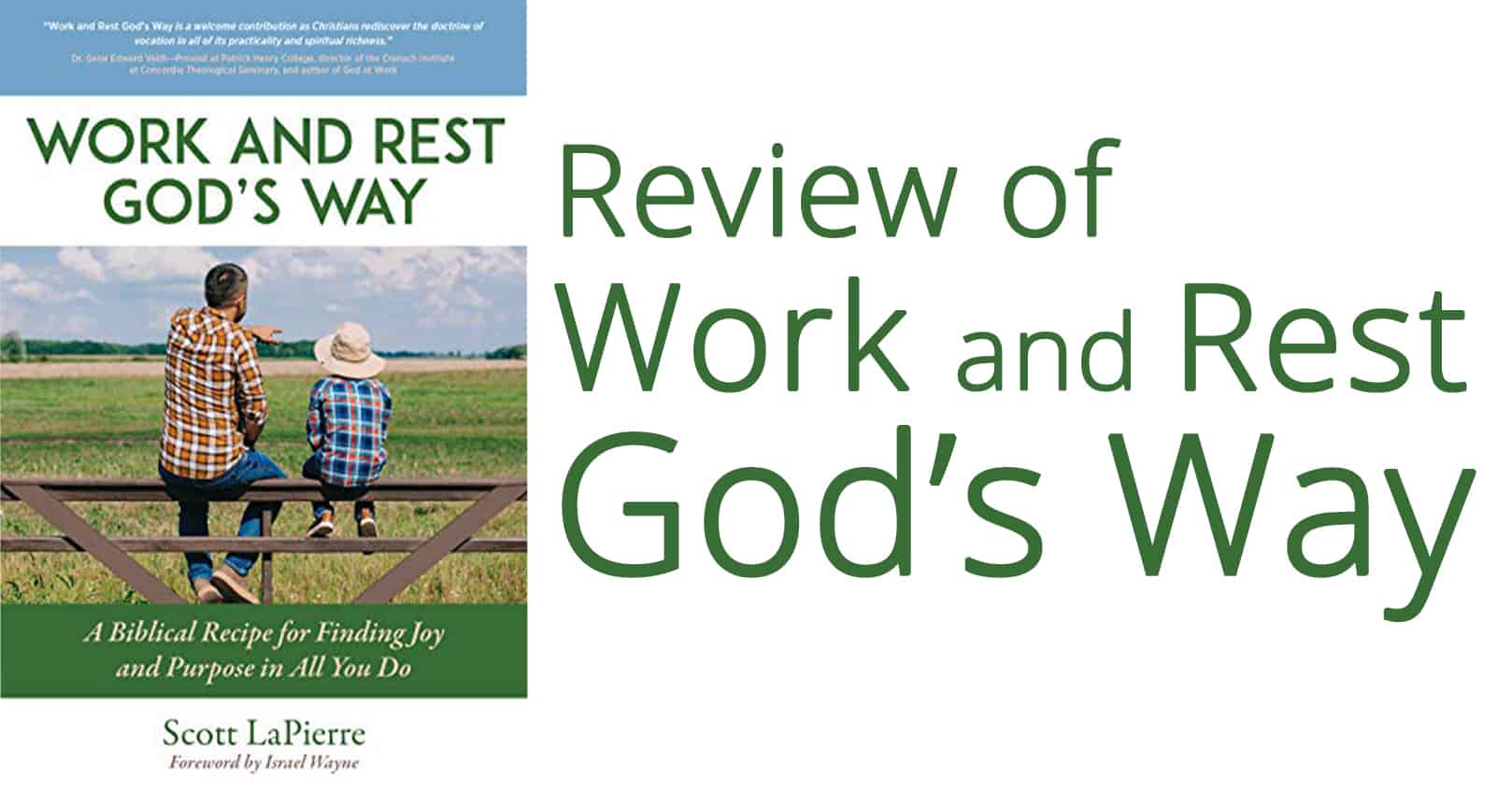 Review of Work and Rest God’s Way