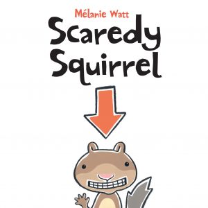 Cover for Scaredy Squirrel