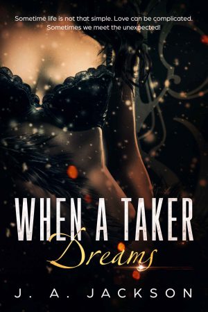 Cover for When a Taker Dreams