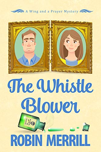 Cover for The Whistle Blower