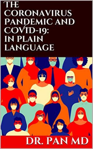 Cover for The Coronavirus Pandemic and COVID-19: in plain language