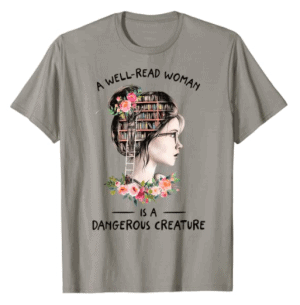 A Well-Read Woman Tee Shirt