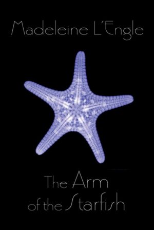 Cover for The Arm of the Starfish