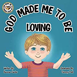 Cover for God Made Me to Be Loving