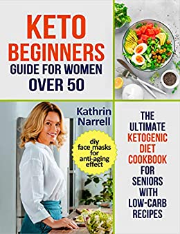 Cover for Keto Beginners Guide for Women over 50
