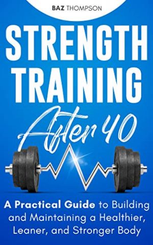 Cover for Strength Training After 40