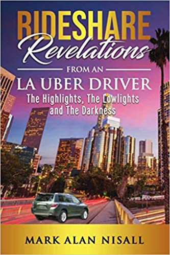 Cover for Rideshare Revelations from an LA Uber Driver