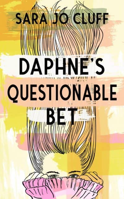 Cover for Daphne's Questionable Bet