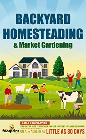 Cover for Backyard Homesteading & Market Gardening
