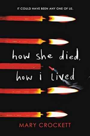 Cover for How She Died, How I Lived