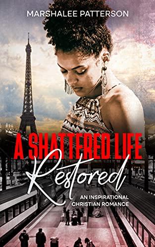 Cover for A Shattered Life Restored