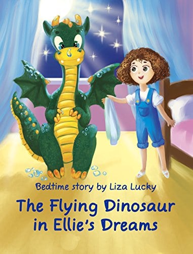 Cover for The Flying Dinosaur in Ellie's Dreams