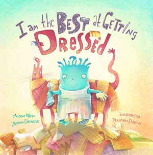 Cover for I Am the Best at Getting Dressed