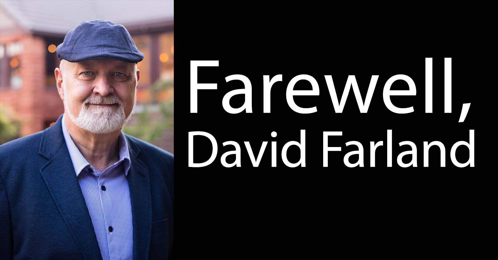 farewell david farland