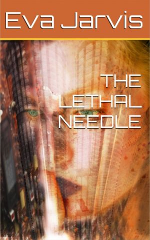 Cover for The lethal needle