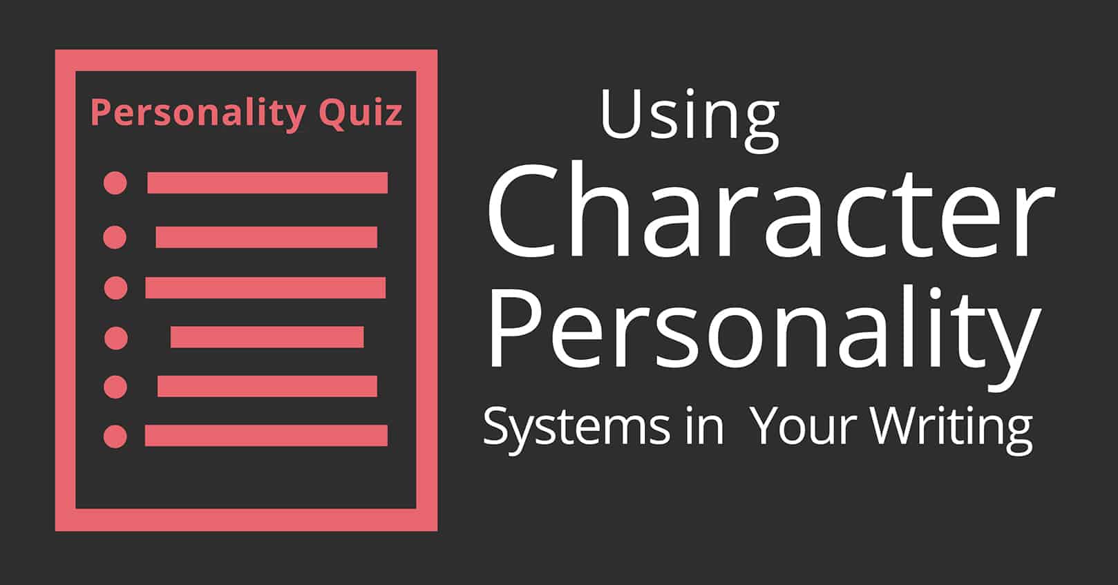 character personality systems in writing