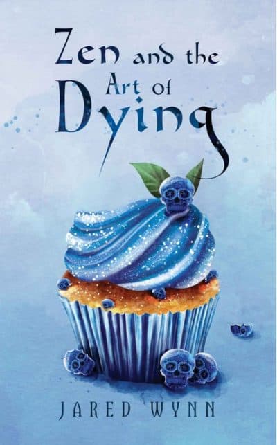 Cover for Zen and the Art of Dying