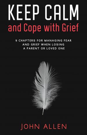 Cover for Keep Calm and Cope with Grief
