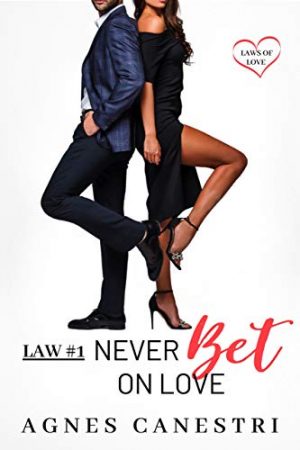 Law #1: Never Bet on Love