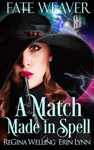 Cover for A Match Made in Spell