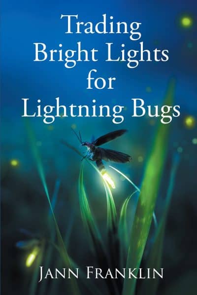 Cover for Trading Bright Lights for Lightning Bugs