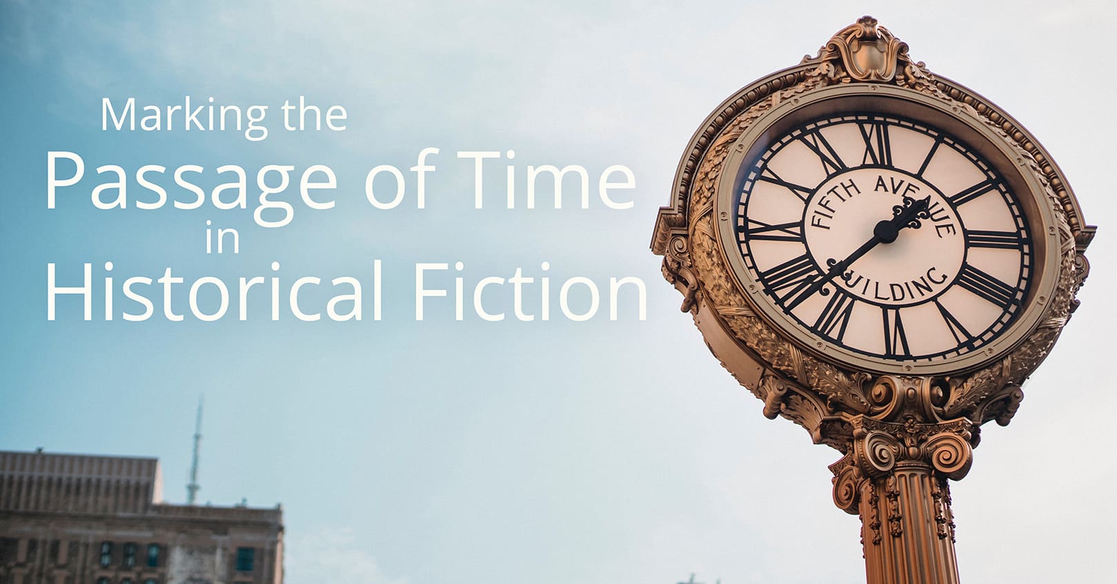 passage of time in historical fiction