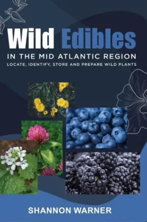 Cover for Wild Edible Plants of the Mid-Atlantic Region