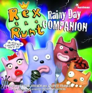 Cover for Rex the Runt's Rainy Day Companion