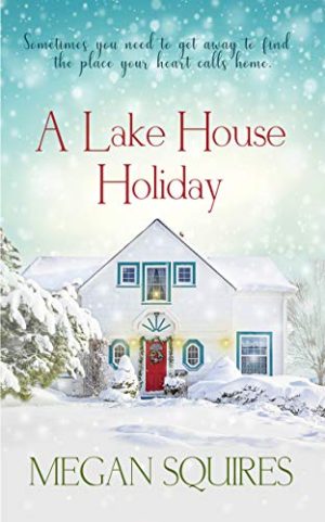 A Lake House Holiday