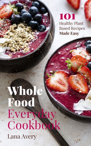 Cover for Whole Food Everyday Cookbook