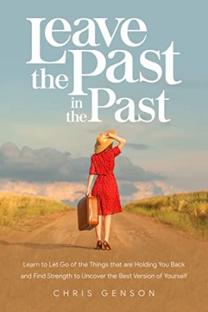 Cover for Leave the Past in the Past