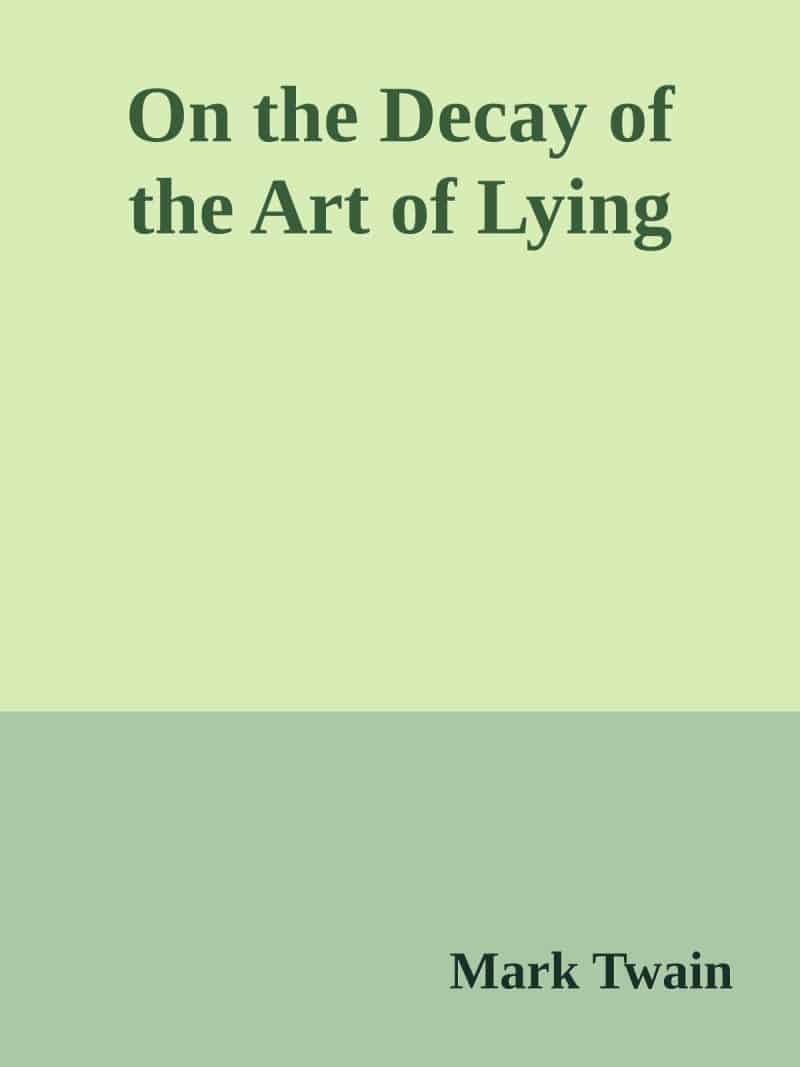 Cover for On the Decay of the Art of Lying