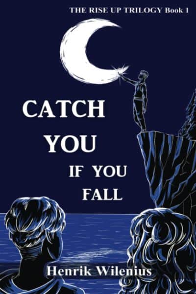 Cover for Catch You If You Fall (The Rise Up Trilogy Book 1)