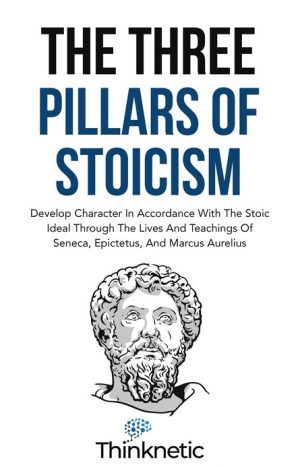 Cover for The Three Pillars of Stoicism