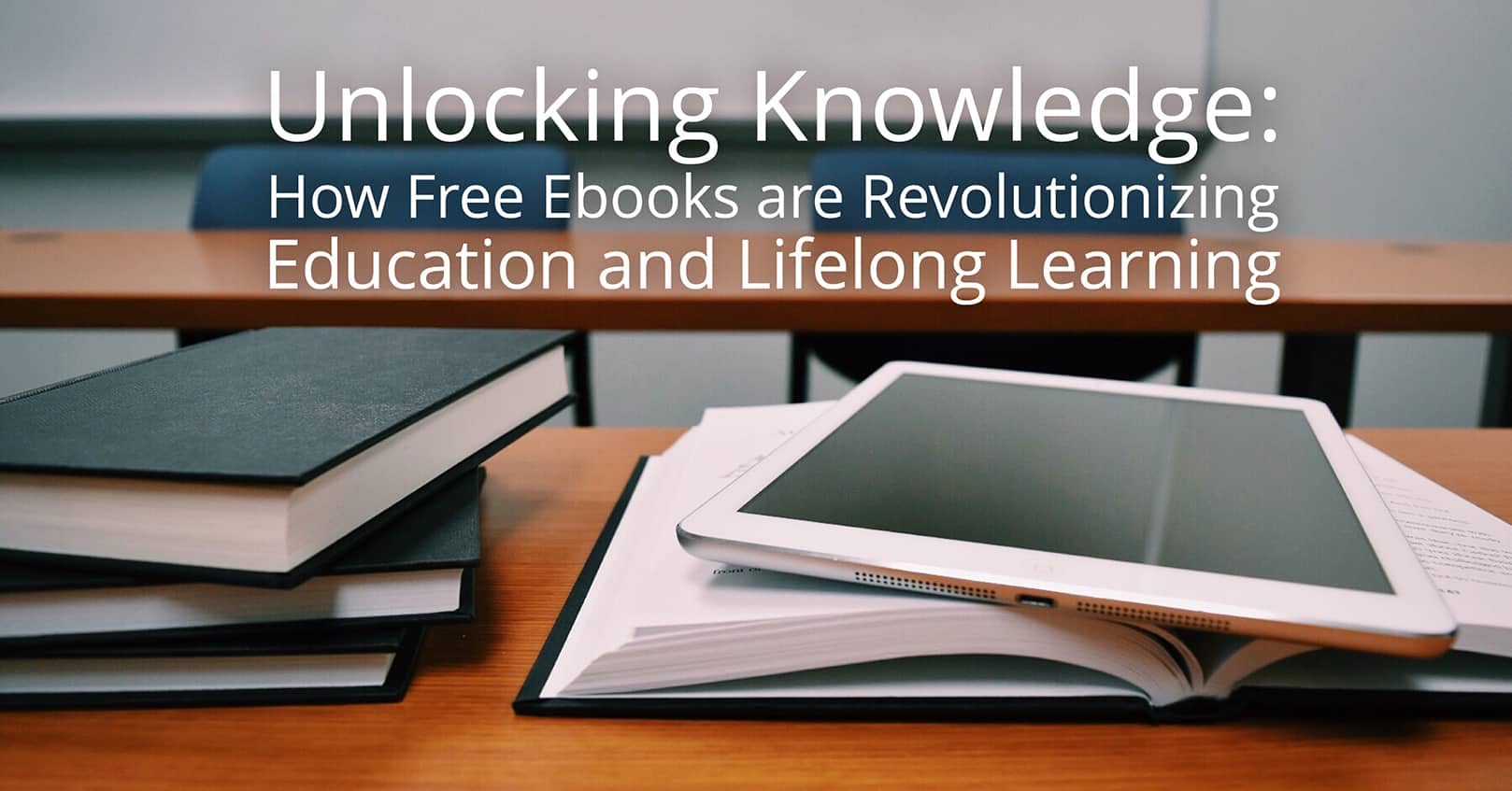 Free Ebooks Revolutionizing Education