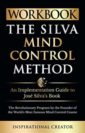 Cover for Workbook: The Silva Mind Control Method
