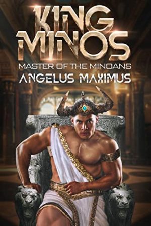 Cover for King Minos: Master of the Minoans