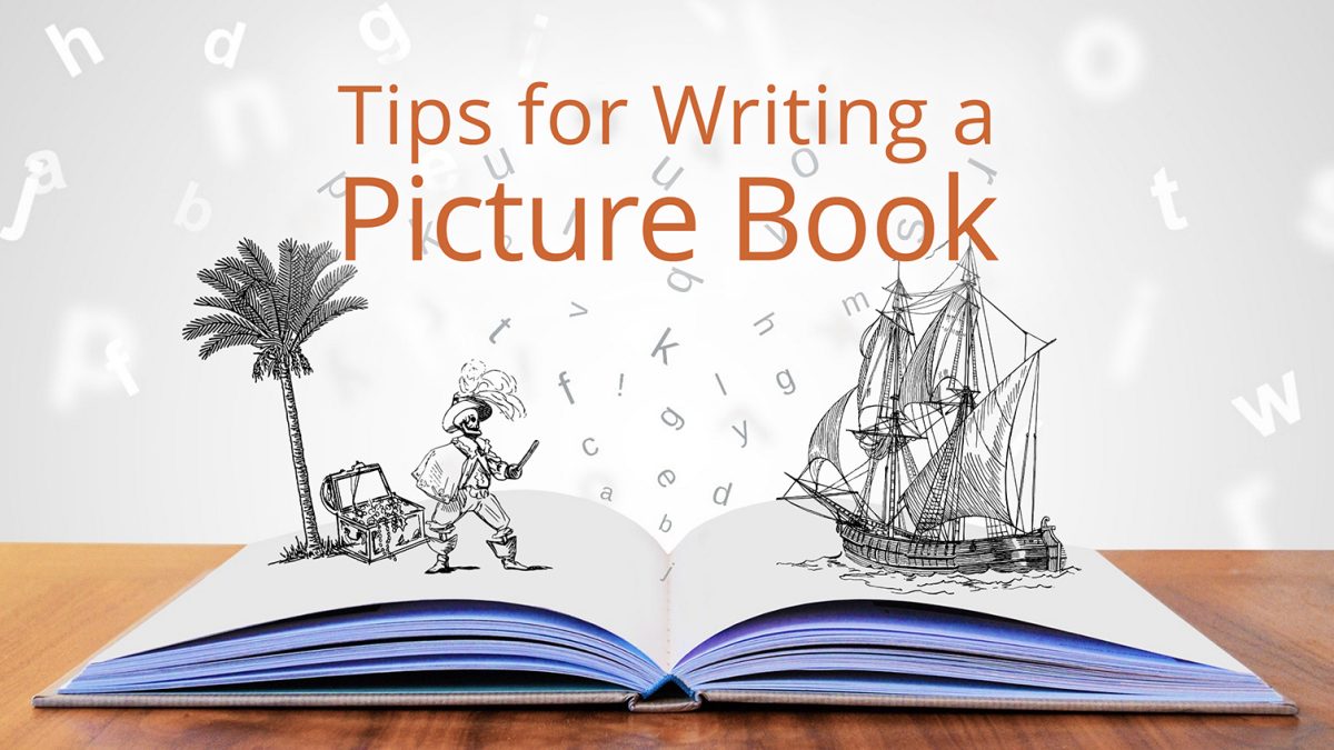 20 Tips for Writing a Picture Book – Book Cave