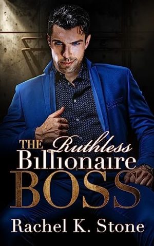 Cover for The Ruthless Billionaire Boss