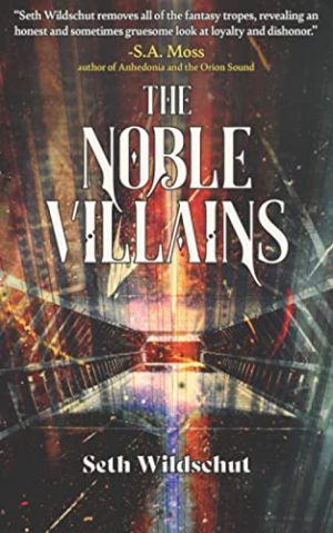 Cover for The Noble Villains