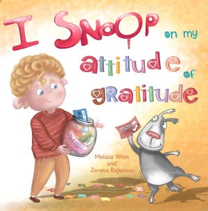 Cover for I Snoop on My Attitude of Gratitude