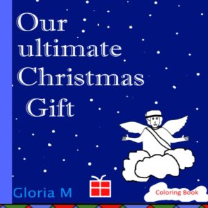 Cover for Our Ultimate Christmas Gift
