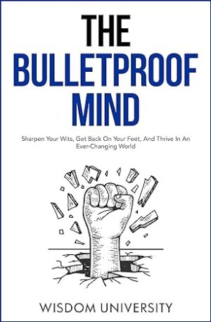 Cover for The Bulletproof Mind