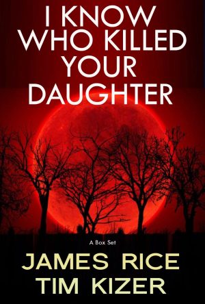 Cover for I Know Who Killed Your Daughter