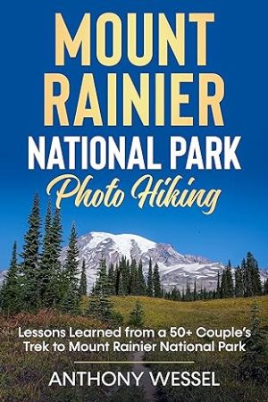 Cover for Mount Rainier National Park Photo Hiking